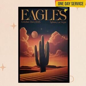 Eagles October 3 2025 Sphere Las Vegas Poster